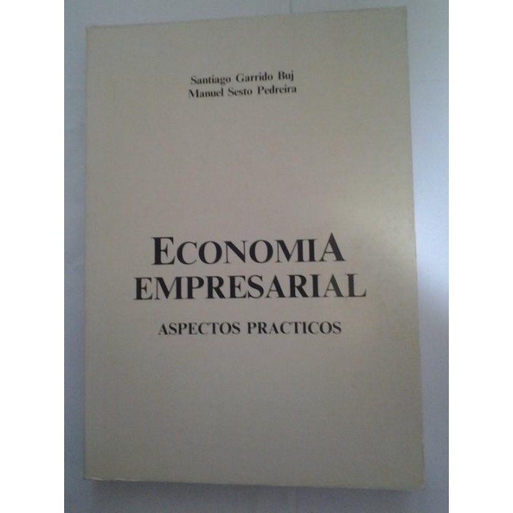 Economia Empresarial. Aspectos practicos